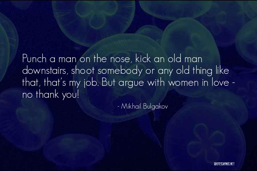 V Konn Moc V Cr Quotes By Mikhail Bulgakov V Konn Moc V Cr Quotes By Mikhail Bulgakov