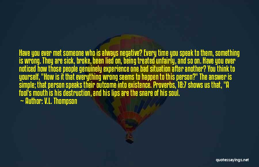 V.L. Thompson Quotes 2231898