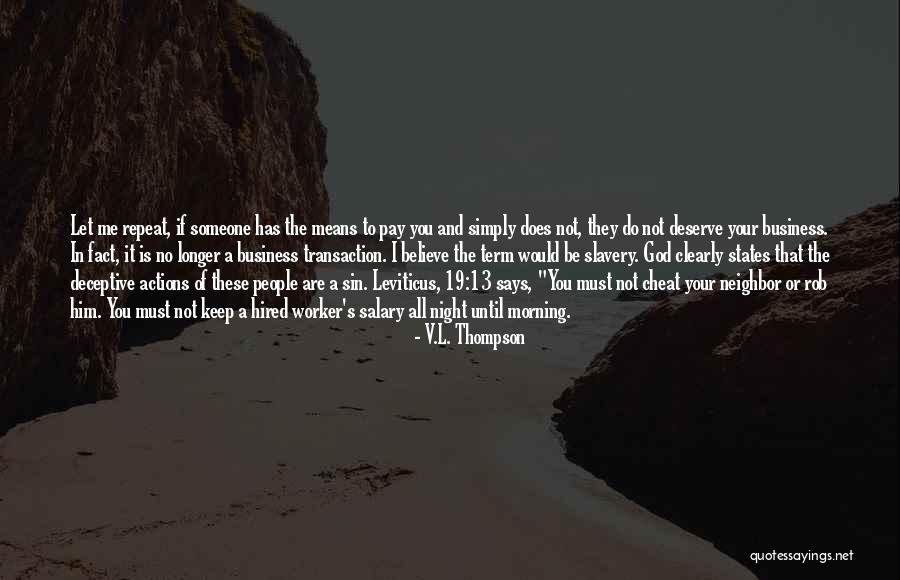 V.L. Thompson Quotes 336215