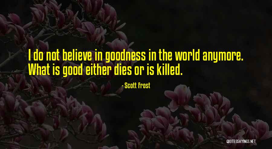 V Lalok Quotes By Scott Frost V Lalok Quotes By Scott Frost