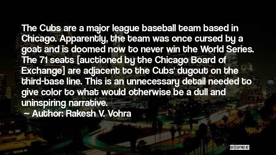 V Line Quotes By Rakesh V. Vohra