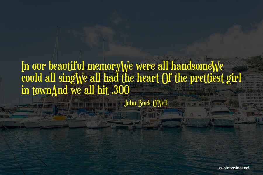 V M Bait Company Quotes By John Buck O'Neil V M Bait Company Quotes By John Buck O'Neil