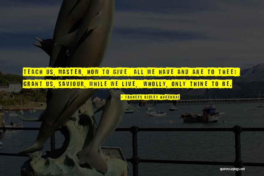 V M Bistro Wilmington De Quotes By Frances Ridley Havergal V M Bistro Wilmington De Quotes By Frances Ridley Havergal