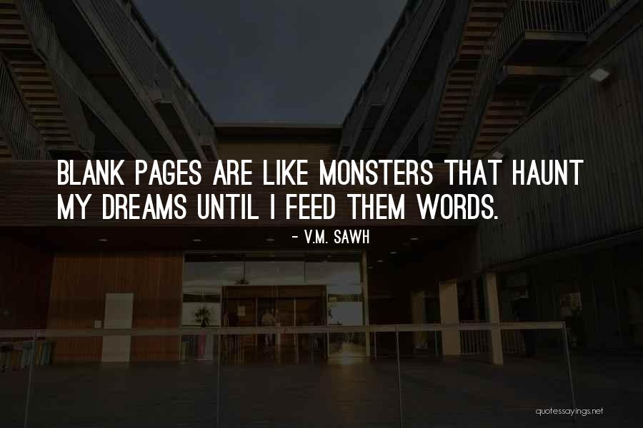 V.M. Sawh Quotes 1210530 V.M. Sawh Quotes 1210530