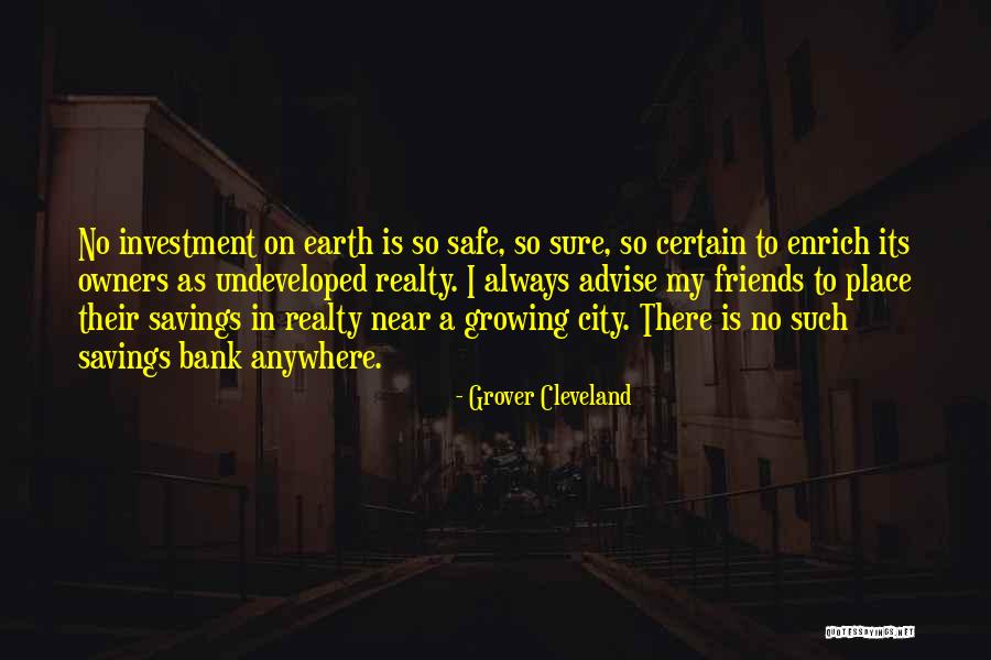 V N Realty Quotes By Grover Cleveland V N Realty Quotes By Grover Cleveland