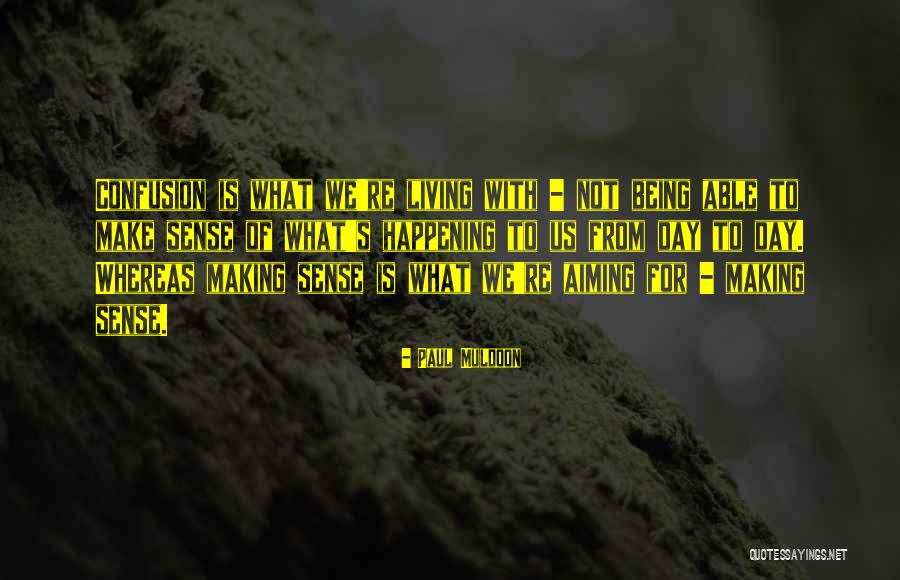 V N Realty Quotes By Paul Muldoon V N Realty Quotes By Paul Muldoon