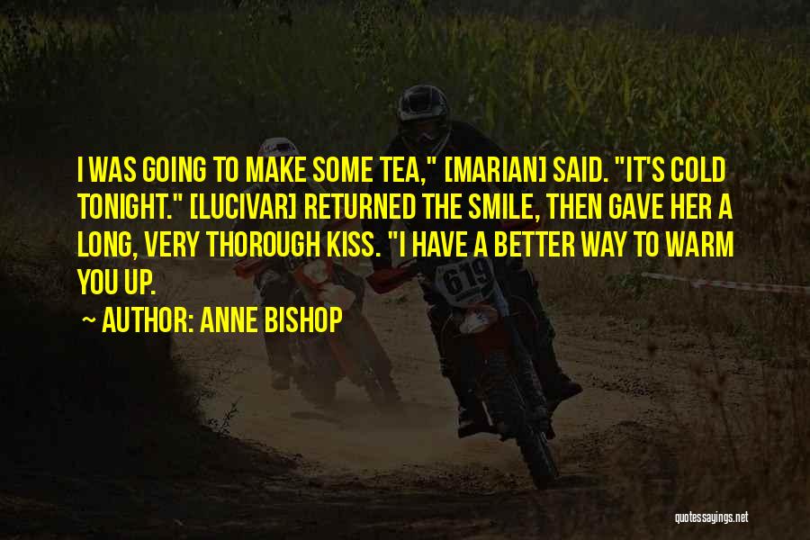 V N Sealcoating Quotes By Anne Bishop