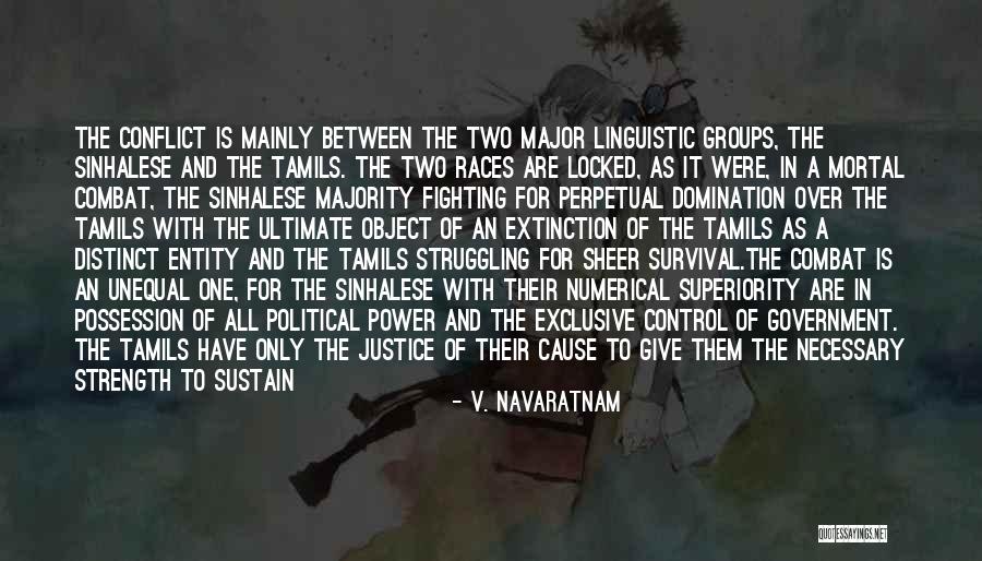 V. Navaratnam Quotes 291671 V. Navaratnam Quotes 291671