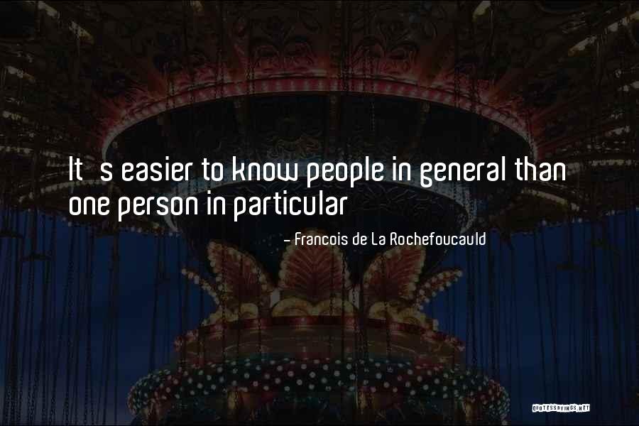 V Ndavana Mahimam Ta Quotes By Francois De La Rochefoucauld