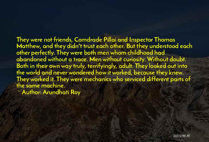 V.o.chidambaram Pillai Quotes By Arundhati Roy