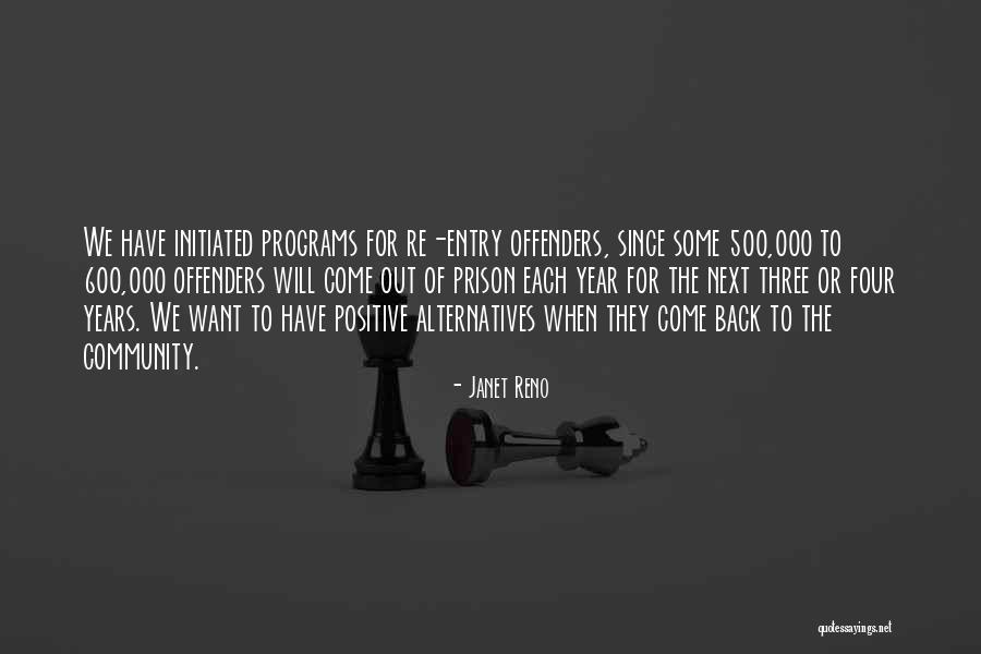 V P N Quotes By Janet Reno