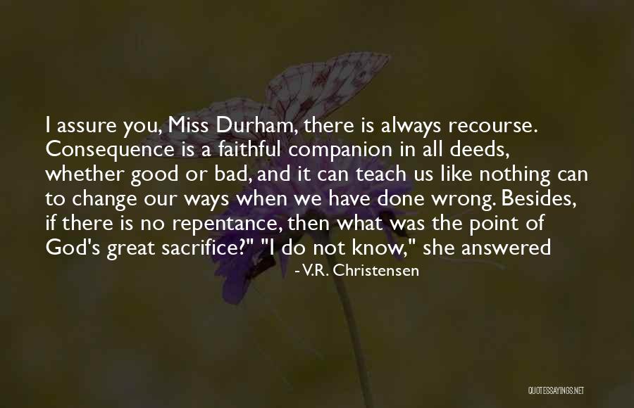 V.R. Christensen Quotes 353629 V.R. Christensen Quotes 353629