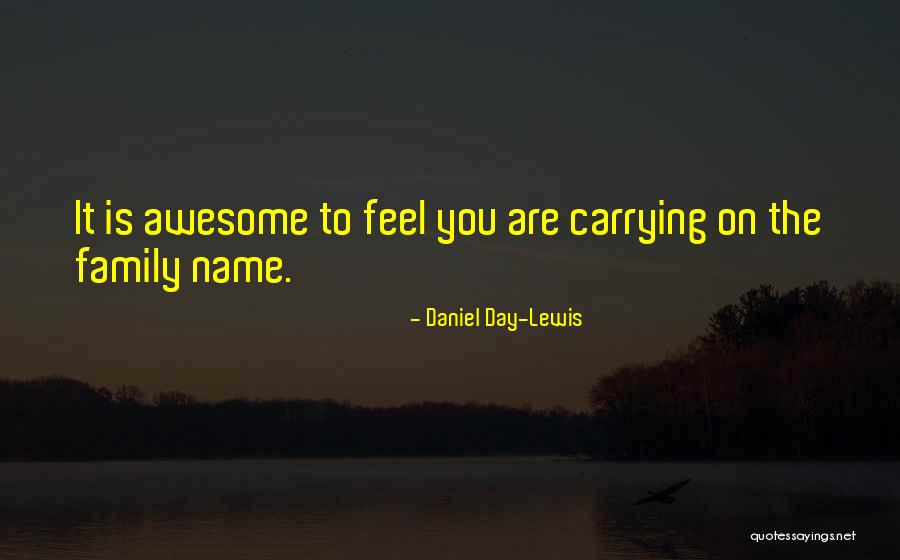 V R Family Quotes By Daniel Day-Lewis V R Family Quotes By Daniel Day-Lewis