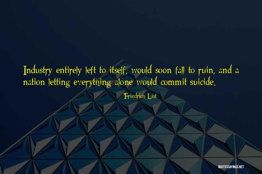 V R List K Quotes By Friedrich List V R List K Quotes By Friedrich List