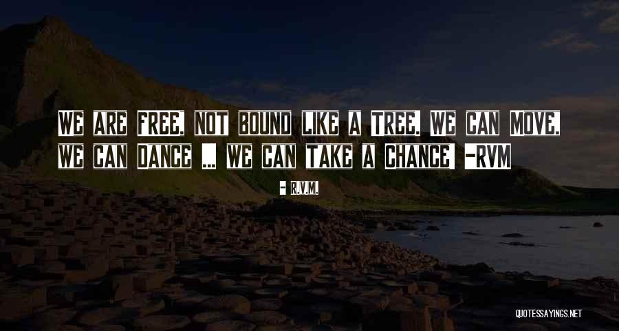 V R Quotes By R.v.m. V R Quotes By R.v.m.