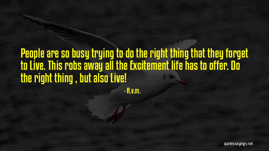 V R Quotes By R.v.m. V R Quotes By R.v.m.