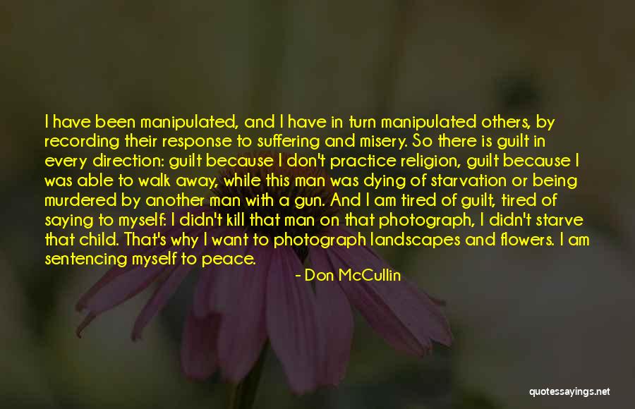 V R S T Rk P Quotes By Don McCullin V R S T Rk P Quotes By Don McCullin