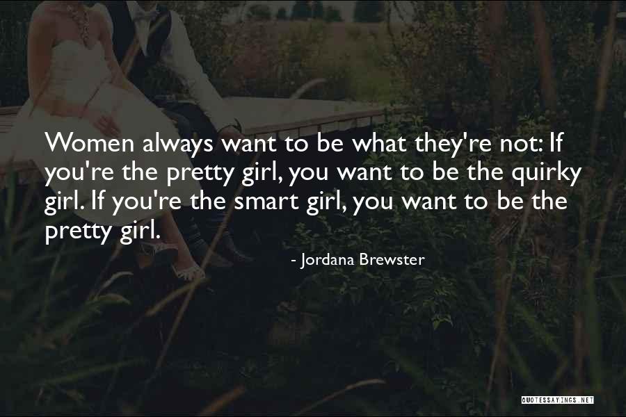 V Rkuti G Za Quotes By Jordana Brewster V Rkuti G Za Quotes By Jordana Brewster