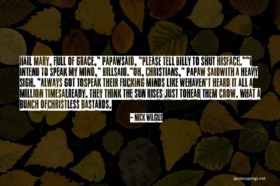 V Rnai Ferenc Quotes By Nick Wilgus V Rnai Ferenc Quotes By Nick Wilgus