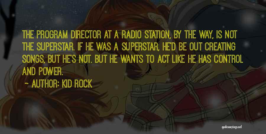 V Rock Quotes By Kid Rock