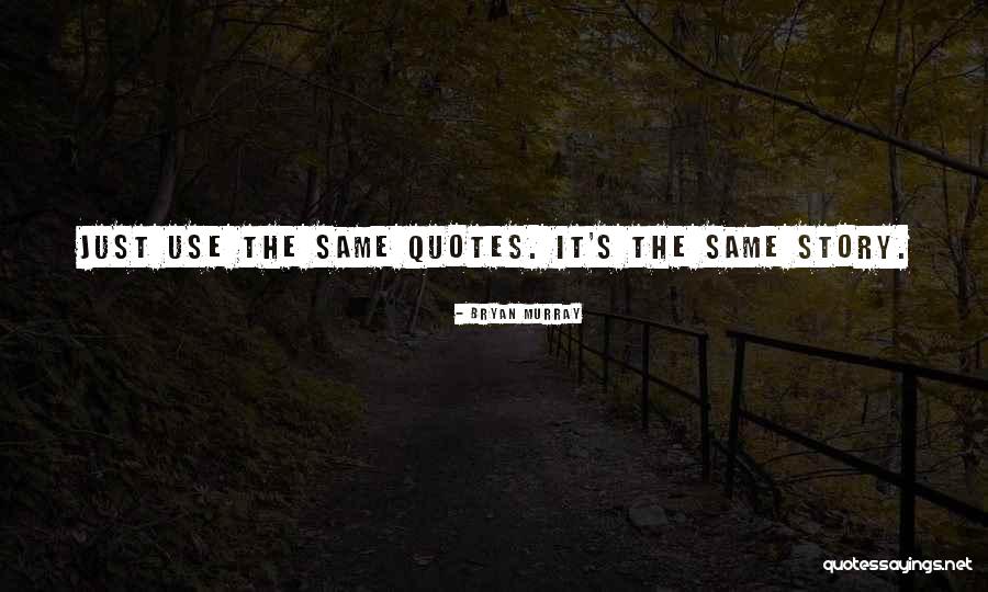 V Rtes T Rk P Quotes By Bryan Murray V Rtes T Rk P Quotes By Bryan Murray