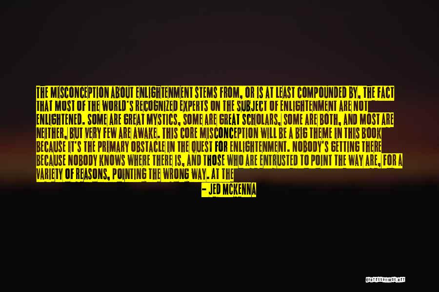 V Rv Lgy T Rk P Quotes By Jed McKenna V Rv Lgy T Rk P Quotes By Jed McKenna