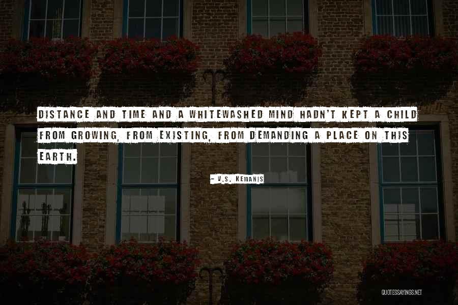 V.S. Kemanis Quotes 511052 V.S. Kemanis Quotes 511052