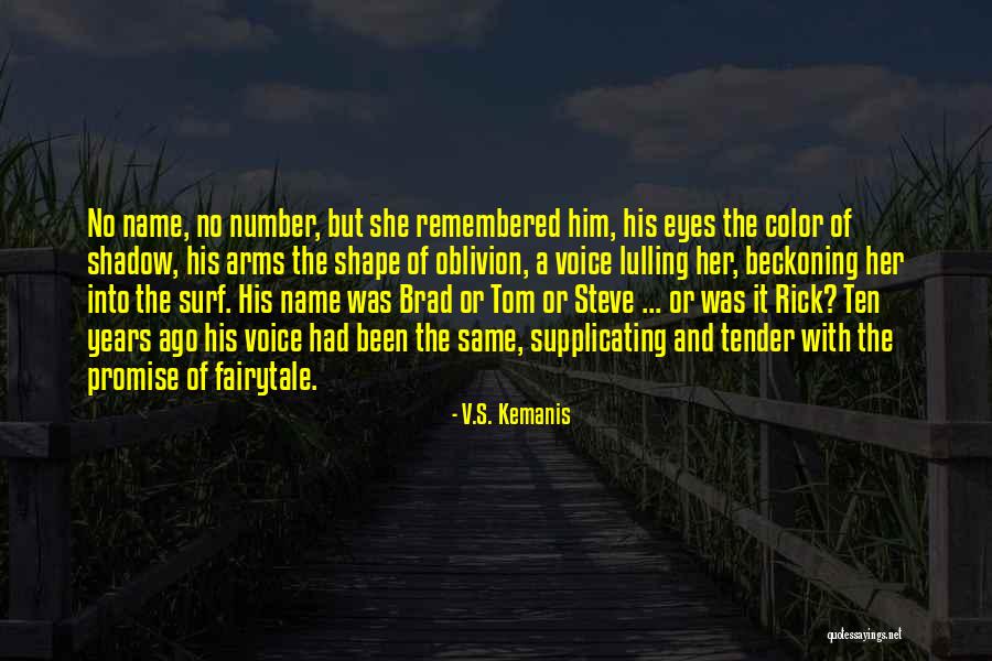 V.S. Kemanis Quotes 792717 V.S. Kemanis Quotes 792717