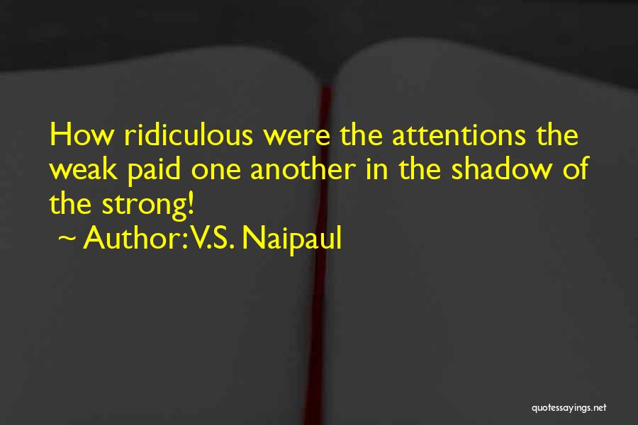 V.S. Naipaul Quotes 1693850