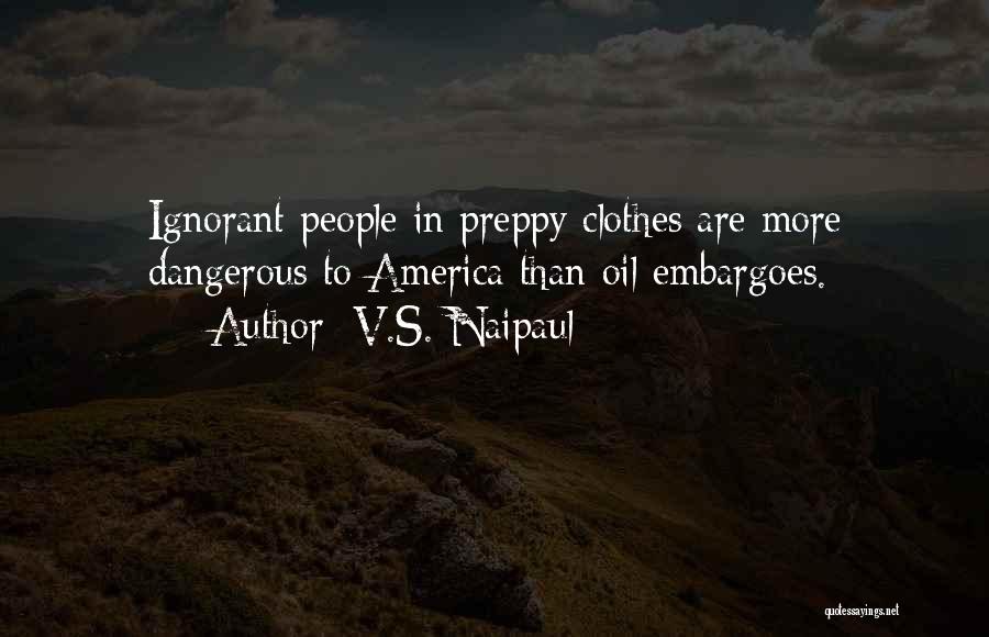 V.S. Naipaul Quotes 1767579