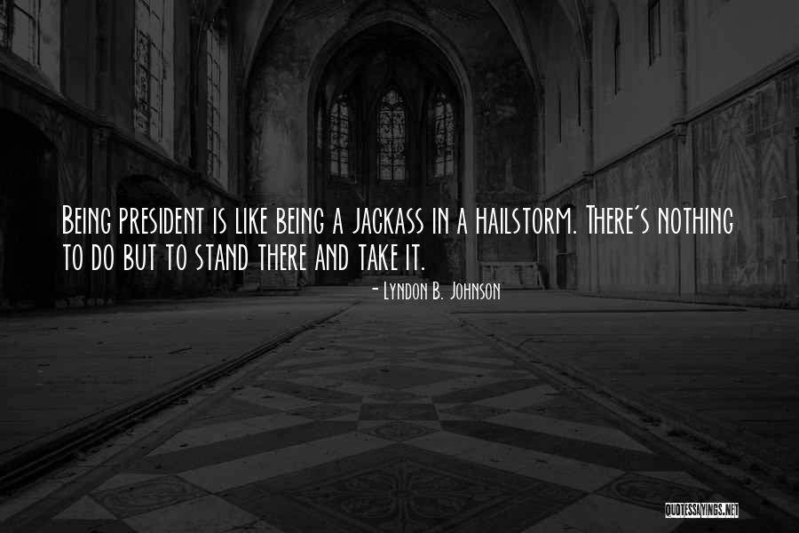 V S Rhelyi P L Szakk Z Piskola Quotes By Lyndon B. Johnson V S Rhelyi P L Szakk Z Piskola Quotes By Lyndon B. Johnson