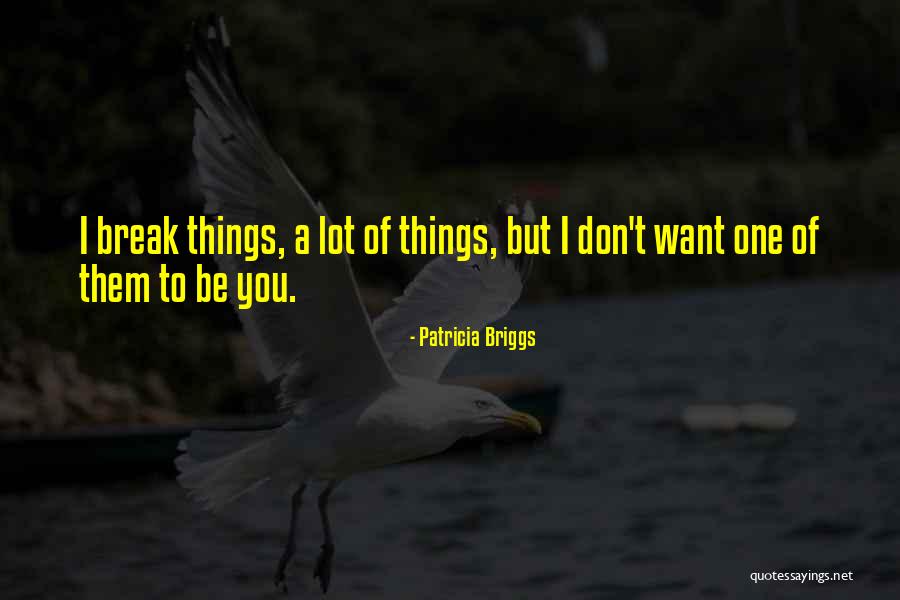 V Stupy Projektu Quotes By Patricia Briggs V Stupy Projektu Quotes By Patricia Briggs