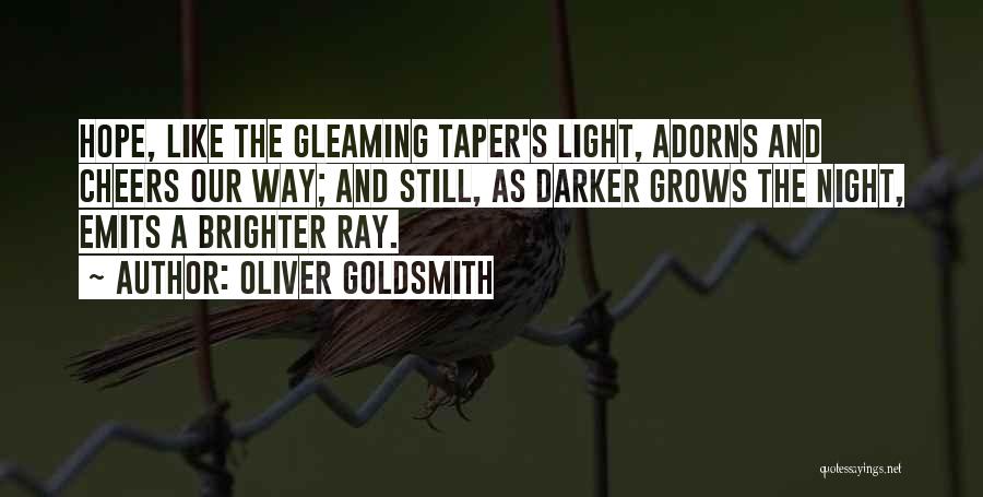 V Taper Quotes By Oliver Goldsmith