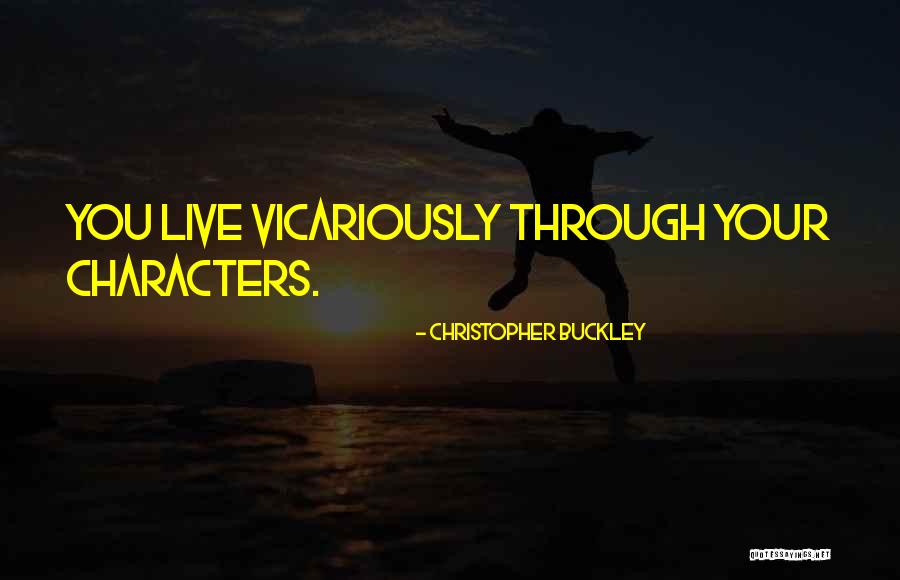 V Tements Homme Quotes By Christopher Buckley V Tements Homme Quotes By Christopher Buckley