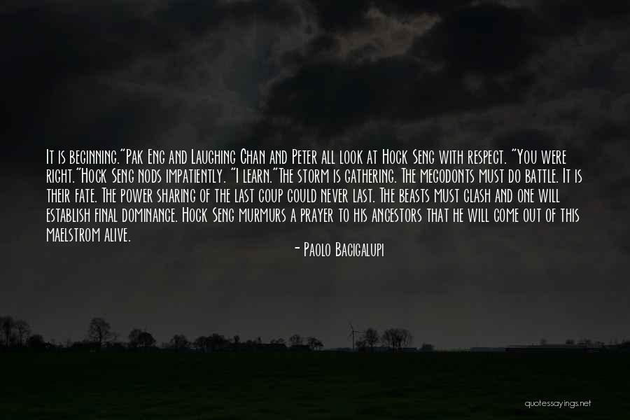 V The Final Battle Quotes By Paolo Bacigalupi V The Final Battle Quotes By Paolo Bacigalupi