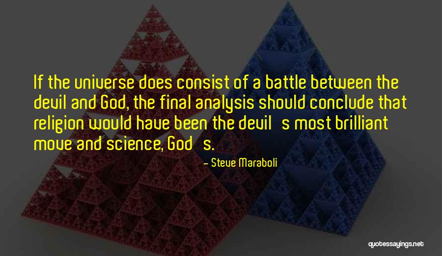 V The Final Battle Quotes By Steve Maraboli V The Final Battle Quotes By Steve Maraboli