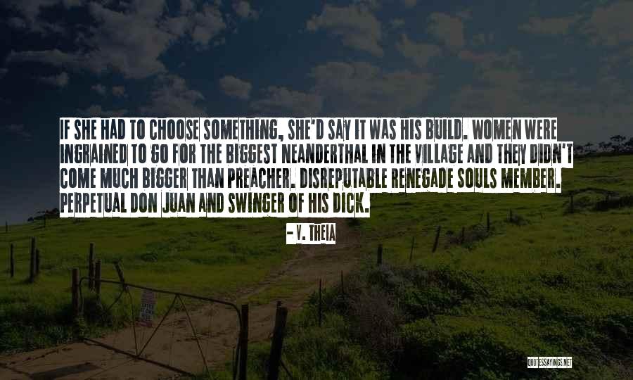 V. Theia Quotes 1063644 V. Theia Quotes 1063644