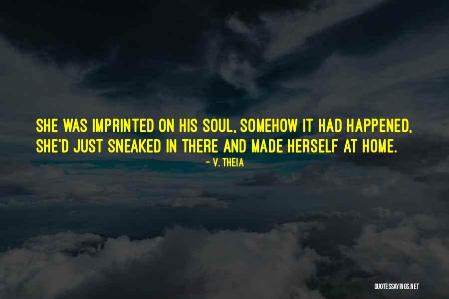 V. Theia Quotes 548505 V. Theia Quotes 548505