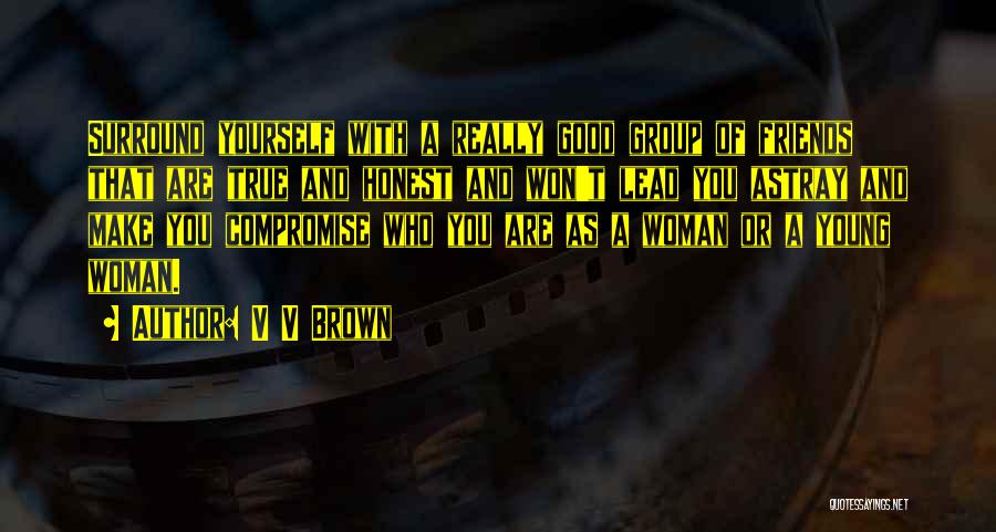 V V Brown Quotes 400535