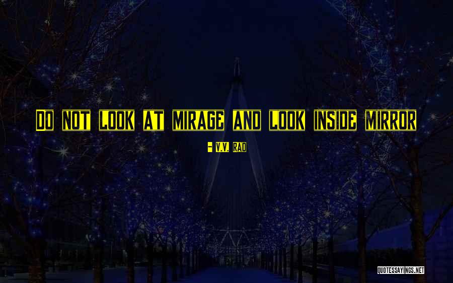V.V. Rao Quotes 921455 V.V. Rao Quotes 921455