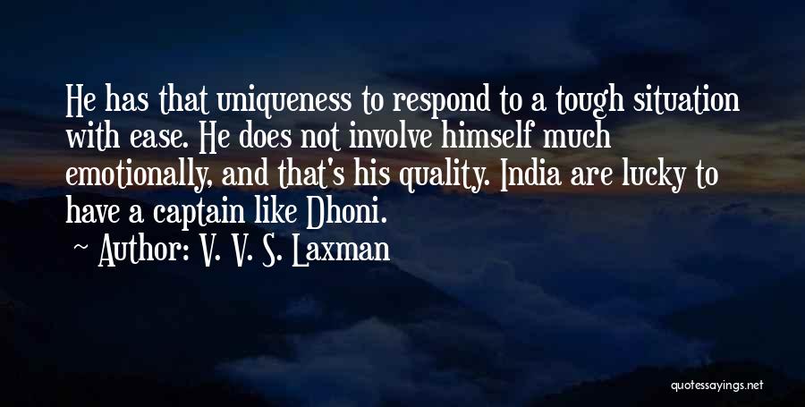 V. V. S. Laxman Quotes 517507