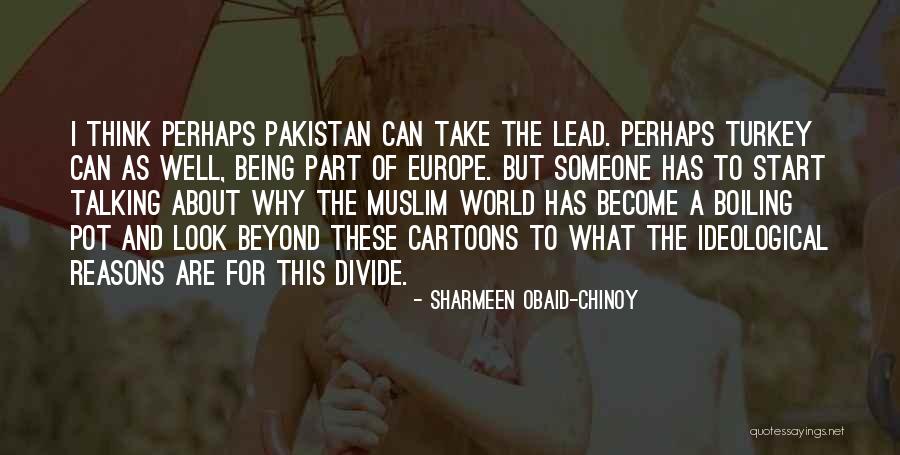 V162 Quotes By Sharmeen Obaid-Chinoy V162 Quotes By Sharmeen Obaid-Chinoy