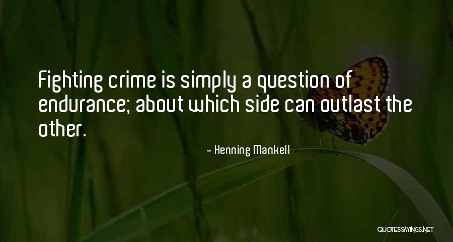 V40 Grenade Quotes By Henning Mankell V40 Grenade Quotes By Henning Mankell