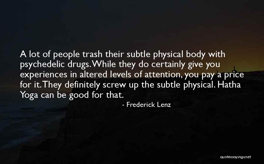Vaadi Mauritius Quotes By Frederick Lenz Vaadi Mauritius Quotes By Frederick Lenz