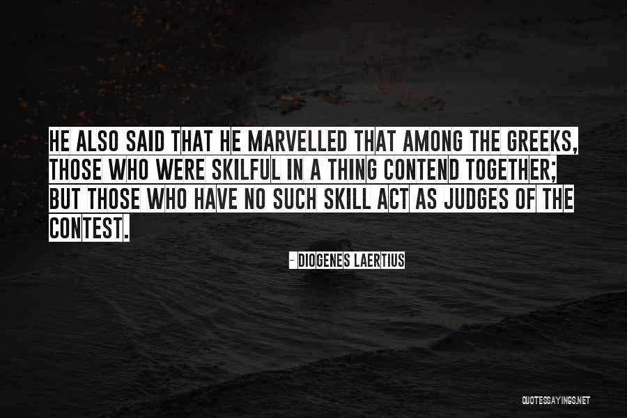Vaadi Organics Quotes By Diogenes Laertius Vaadi Organics Quotes By Diogenes Laertius