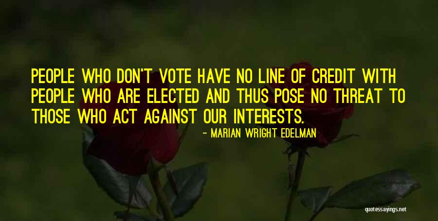 Vaaka Quotes By Marian Wright Edelman Vaaka Quotes By Marian Wright Edelman