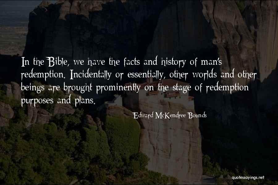 Vaalbara Designs Quotes By Edward McKendree Bounds Vaalbara Designs Quotes By Edward McKendree Bounds