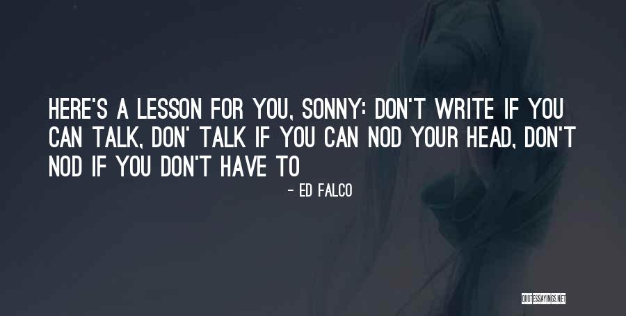 Vaateteline Quotes By Ed Falco Vaateteline Quotes By Ed Falco