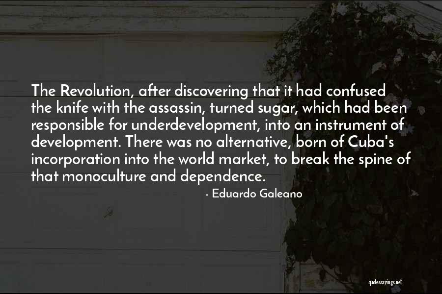 Vaateteline Quotes By Eduardo Galeano Vaateteline Quotes By Eduardo Galeano