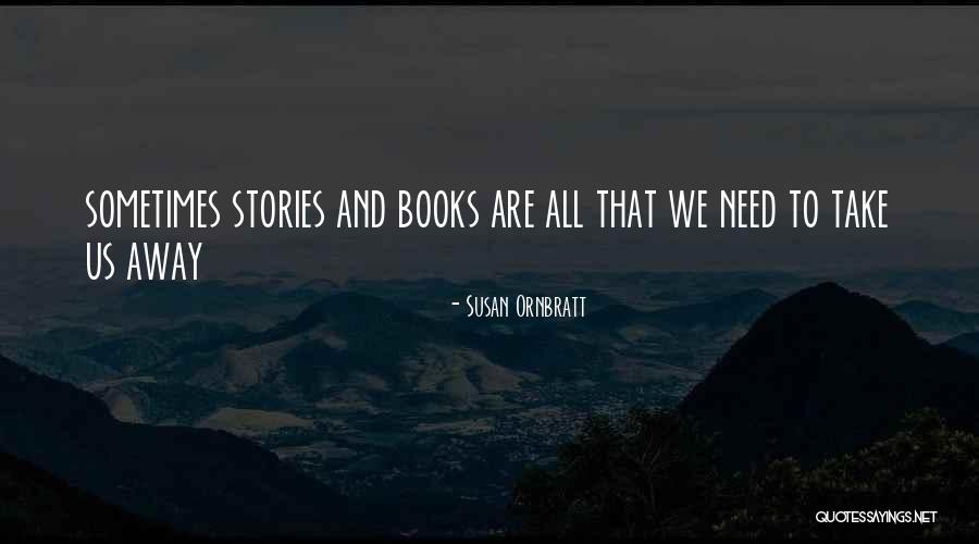 Vaboguteam Quotes By Susan Ornbratt Vaboguteam Quotes By Susan Ornbratt